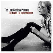 The Last Shadow Puppets, The Age Of Understatement (CD)