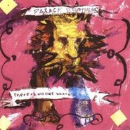 Palace Brothers, There Is No One What Will Take Care Of You (LP)