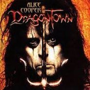 Alice Cooper, Dragontown (CD)