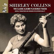 Shirley Collins, Two Classic Albums Plus (CD)