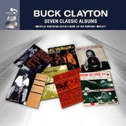 Buck Clayton, Seven Classic Albums (CD)