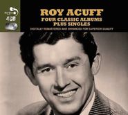 Roy Acuff, Four Classic Albums Plus Singles [Remastered European Import] (CD)