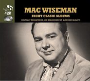 Mac Wiseman, Eight Classic Albums (CD)