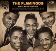 The Flamingos, Six Classic Albums (CD)