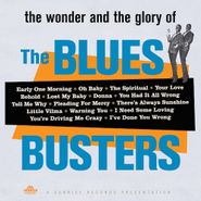 The Blues Busters, The Wonder & Glory Of The Blues Busters (CD)