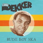 Desmond Dekker, Rude Boy Skank (LP)