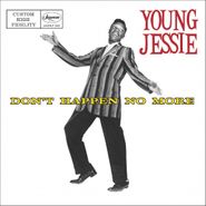 Young Jessie, Don't Happen No More (LP)