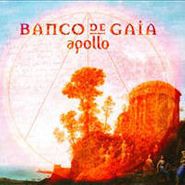 Banco de Gaia, Apollo (CD)