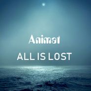 Animat, All Is Lost (CD)