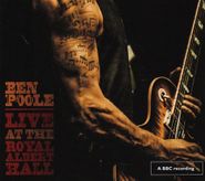 Ben Poole, Live At The Royal Albert Hall (CD)