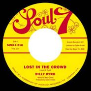 Billy Byrd, Lost In The Crowd (7")