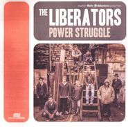 The Liberators, Power Struggle (CD)