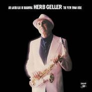 Herb Geller, An American In Hamburg - The View From Here (CD)