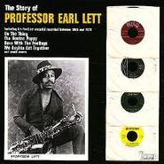 Professor Earl Lett, The Story Of Professor Earl Lett (CD)