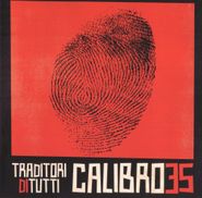 Calibro 35, Traditori Di Tutti (CD)