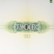 Frameworks, Tides (LP)