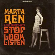 Marta Ren & The Groovelvets, Stop Look Listen (CD)