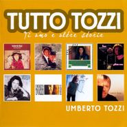 Umberto Tozzi, Tutto Tozzi (CD)