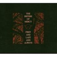The Sisters Of Mercy, First & Last & Always (CD)