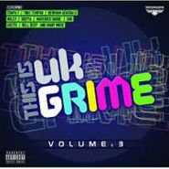 Various Artists, This Is UK Grime Vol. 3 (CD)