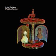 Philip Selway, Weatherhouse [180 Gram Vinyl European Issue] (LP)