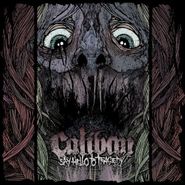 Caliban, Say Hello To Tragedy [Bonus Tracks] (CD)