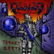 Voïvod, Target Earth (LP)