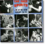 The Free Spirits, Live At The Scene: February 22 (CD)
