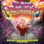 , Chosen Star Child's Confession (LP)