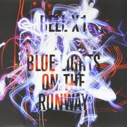 Bell X1, Blue Lights On The Runway (LP)