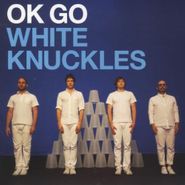 OK Go, White Knuckles (10")