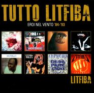 Litfiba, Tutto Litfiba: Eroi Nel Vento 84 - 93 (CD)