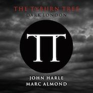 John Harle, The Tyburn Tree: Dark London (LP)
