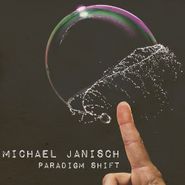 Michael Janisch, Paradigm Shift (CD)