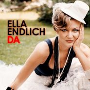 Ella Endlich, Da (CD)