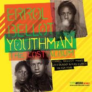 Errol Bellott, Youthman: The Lost Album (CD)