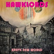 Hawklords, Brave New World (CD)