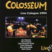 Colosseum, Live Cologne 1994 (CD)
