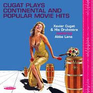 Xavier Cugat, Cugat Plays Continental And Popular Movie Hits (CD)