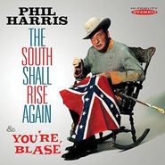 Phil Harris, South Shall Rise Again & You'r (CD)