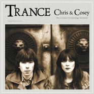 Chris & Cosey, Trance (LP)