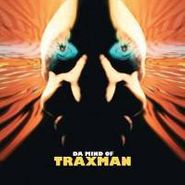 Traxman, Da Mind Of Traxman (CD)