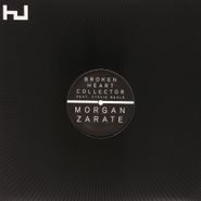 Morgan Zarate, Broken Heart Collector [EP] (12")