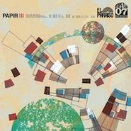 Papir, Papir III (LP)