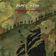 Black Moth, Condemned To Hope (LP)