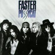 Faster Pussycat, Faster Pussycat (CD)