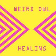 Weird Owl, Healing (CD)