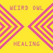 Weird Owl, Healing (LP)