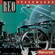 REO Speedwagon, Wheels Are Turnin' (CD)