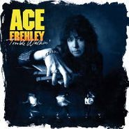 Ace Frehley, Trouble Walkin' (CD)
